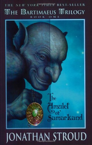 The Bartimaeus series by Jonathan Stroud