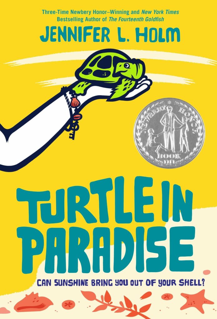 Turtle in Paradise by Jennifer Holm