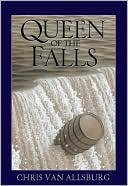Queen of the Falls by Chris Van Allsburg - Redeemed Reader