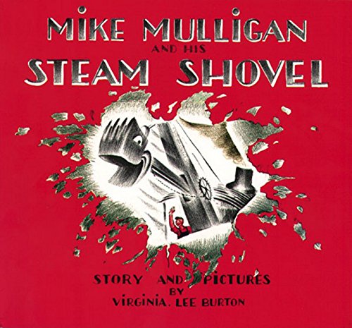 cover of Mike Mulligan and His Steam Shovel