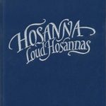 cover of Hosanna, Loud Hosannas