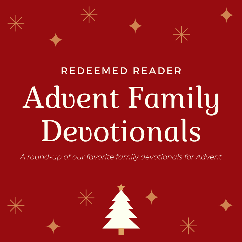 Family Advent Devotional List Redeemed Reader