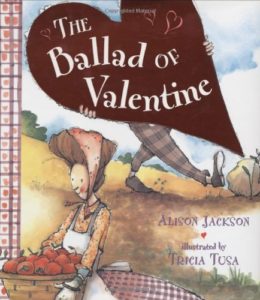 ballad of valentine cover image, a picture book about valentine's day