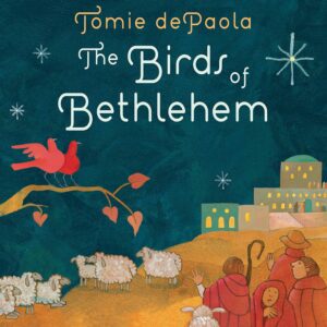 cover of Birds of Bethlehem, a Christmas picture book by Tomie DePaola